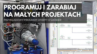 💲Jak zarabiać na małych projektach automatyki programując w języku LAD?