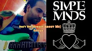 Don't You (Forget About Me) - Simple Minds - Guitar