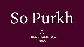 So Purkh - versión recitado 11 veces con letra gurmuji y español