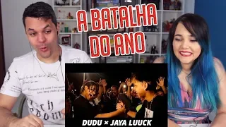 REACT (A MAIS ESPERADA DO ANO🔥) Dudu X JayA Luuck - BATALHA DO ATLÂNTICA