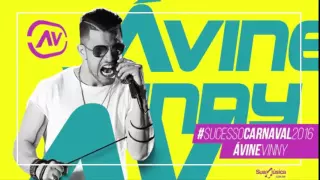 Ávneh Vinny E Xé Pop – Promocional – 2016