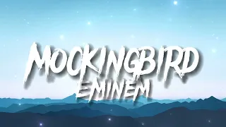 ✨MOCKINGBIRD (Daddy's gonna buy you a Mockingbird I'ma give you the world)✨LYRICS (Sped-up) - EMINEM