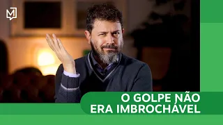 O golpe não era imbrochável | Ponto de Partida