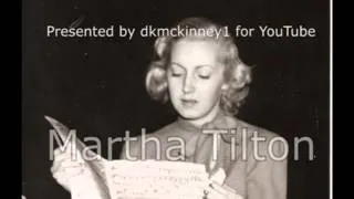 Martha Tilton - Waitin' For The Train To Come In (1946)