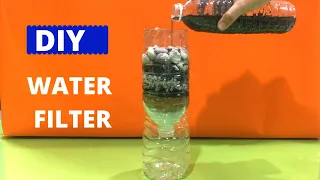 DIY WATER FILTER | WATER FILTER EXPERIMENT | HOW TO FILTER DIRTY WATER | Science Project