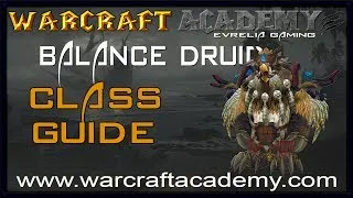 5.4 Balance Druid DPS Guide - Warcraft Academy