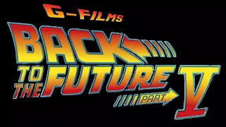 Back to the Future 5 - 2019 Official Fall Movie Trailer