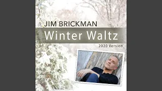 Winter Waltz (2020 Version)