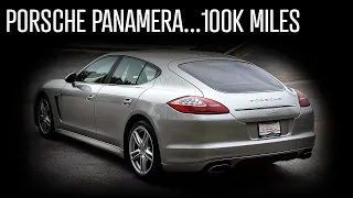 Porsche Panamera...100k Miles Later