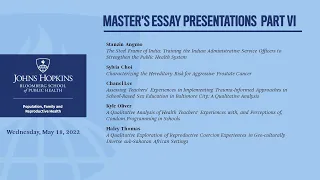 PFRH Master's Essay Presentations PART VI - 2022-05-18