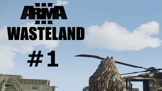 ARMA 3: Wasteland ep.1