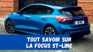 TOUT SAVOIR SUR LA FORD FOCUS