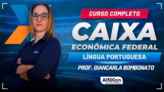 Concurso Caixa Econômica 2024 - Língua Portuguesa |  AlfaCon