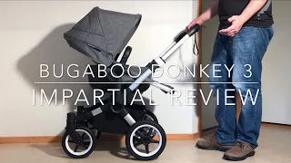 Bugaboo Donkey 3, An Impartial Review: Mechanics, Comfort, Use