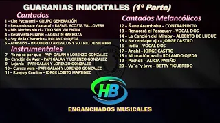 Guaranias Inmortales (1º Parte) - HB ENGANCHADOS MUSICALES