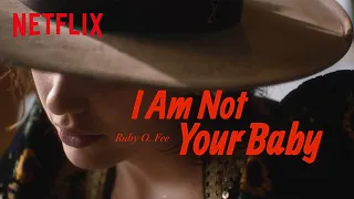 Ruby O. Fee: I AM ... not your baby | Netflix