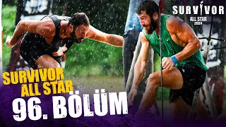 Survivor All Star 2024 96. Bölüm  @SurvivorTurkiye