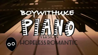 BoyWithUke - Hopeless Romantic (piano version)