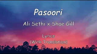 Pasoori Lyrics (with Translation) - Ali Sethi x Shae Gill || Coke Studio Season 14