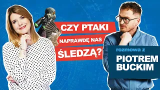 Dlaczego wierzymy w teorie spiskowe? | Rozmowa z Piotrem Buckim