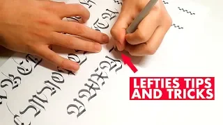 Is it HARDER for lefties to write CALLIGRAPHY? TIPS AND TRICKS