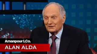 Alan Alda on Finding Meaning in a Creative Life | Amanpour and Company