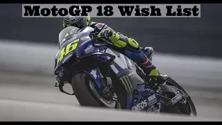 MotoGP 18 Wish List