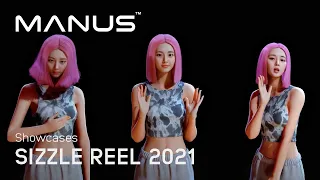 MANUS | Sizzle Reel 2021