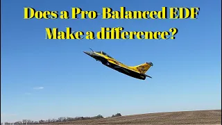 Does a Pro-Balanced EDF Make a Difference? FMS Rafale 80mm RC EDF Jet