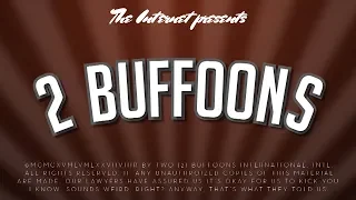 2 BUFFOONS TRAILER