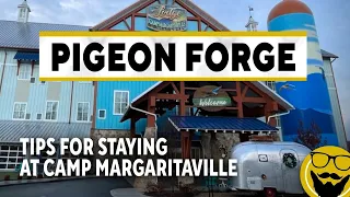 10 Things You Should Know Before Staying at Camp Margaritaville RV Resort & Lodge in Pigeon Forge