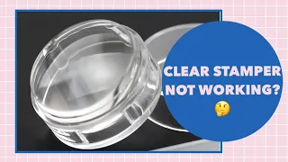 CLEAR STAMPER NOT WORKING? || JELLY STAMPER HACK / How to prime your stamper/ Stamper Hack