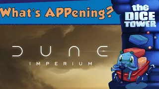 What's APPening - Dune Imperium