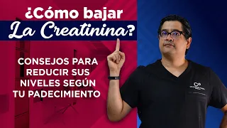 ¿Cómo bajar la CREATININA? Consejos para reducir sus niveles según tu padecimiento ⬇️💧