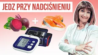 Nadciśnienie - 5 NAJWAŻNIEJSZYCH wskazówek żywieniowych. DIETA dla serca i naczyń krwionośnych