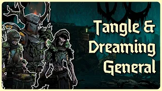 The Tangle, Dreaming General, and You | Darkest Dungeon 2 Guide