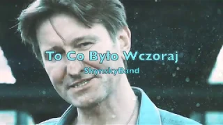 TO CO BYŁO WCZORAJ - ShynskyBand