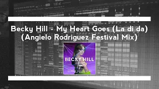 Bigroom | Becky Hill - My Heart Goes (La di da) (Angielo Rodriguez Festival Mix) | FL Studio 20