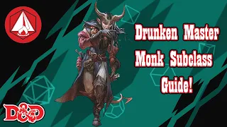 Way of the Drunken Master - Monk Subclass Guide - D&D 5e