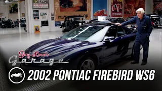 2002 Pontiac Firebird WS6 - Jay Leno's Garage