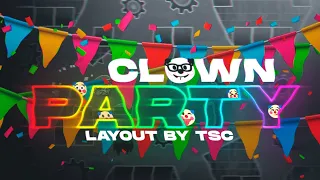 Clown Party | Hard-ish Demon Layout by TSC