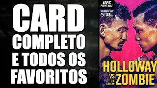 UFC MAX HOLLOWAY VS ZUMBI COREANO - CARD COMPLETO E TODOS OS FAVORITOS