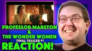REACTION! Professor Marston & The Wonder Women Final Trailer - Luke Evans Movie 2017