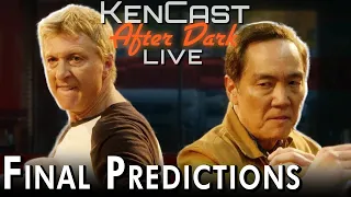 Final Predictions for Cobra Kai Season 5, KenCast After Dark Episode 7