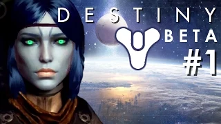 AMAZING FIRST IMPRESSIONS! - Destiny Beta (Part 1)