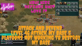 War commander-Attack And Defend level 46 Attack My Base 5 Platoons Not Working to Destroy My Base.