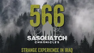 SC EP:566 Strange Experience In Iraq