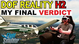 DOF Reality H2 VERDICT! The GOOD & BAD: IS IT REALLY WORTH IT? MSFS VARJO AERO | Black Square BARON