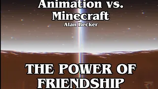 Animation vs. Minecraft: The Power of Friendship