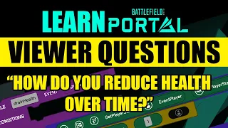 Your Problems Solved 1 - How To Drain Health Over Time In Battlefield Portal Rules Editor